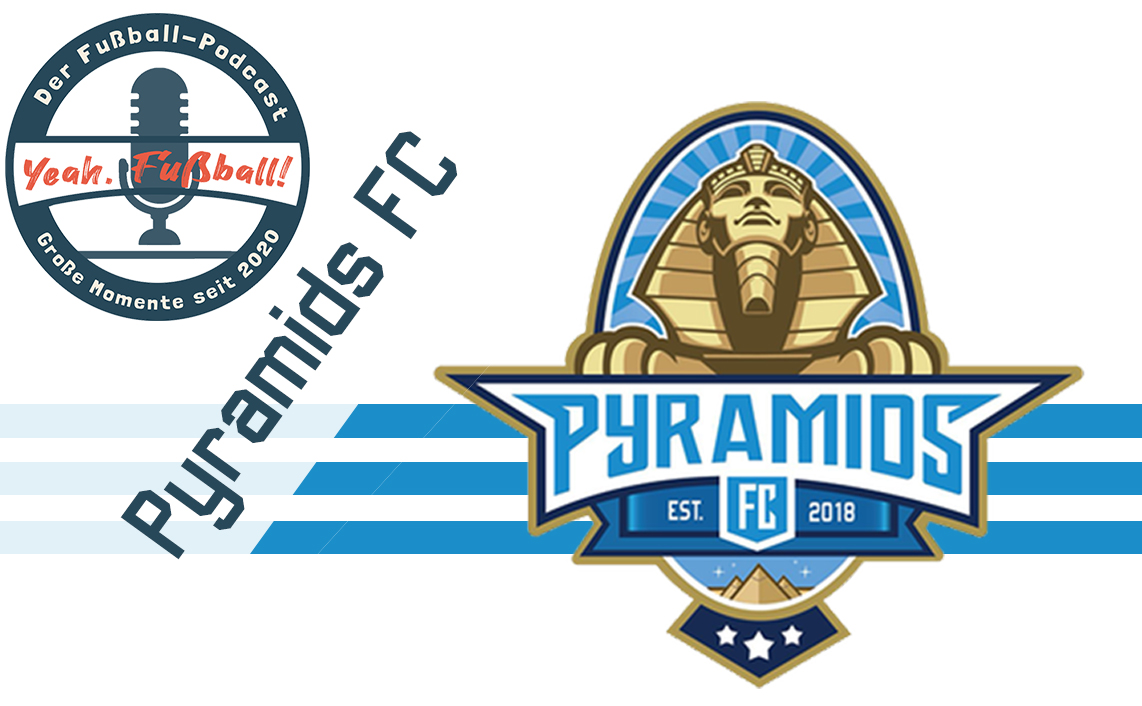 Pyramids FC –  Ein neues Level der Plastikclubs