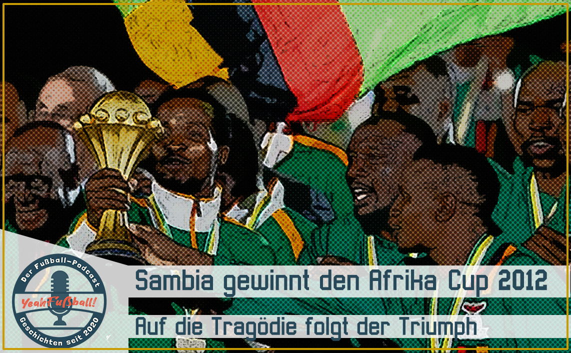 Sambia 2012: Von der Tragödie zum Triumph